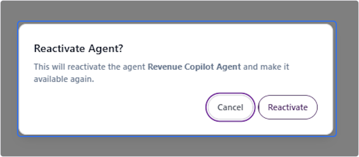 Review the Reactivation Confirmation Dialog