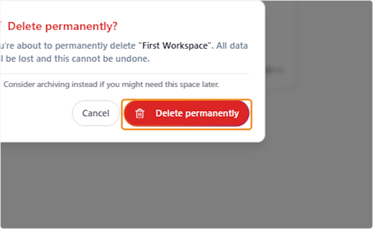 Confirm Permanent Workspace Deletion