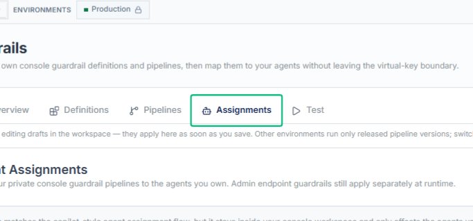 Navigate to the Guardrails Assignments tab