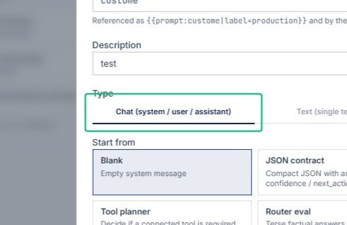 Select Chat (system / user / assistant) as the prompt type