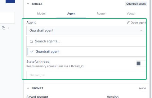Select Guardrail agent from the Agent dropdown